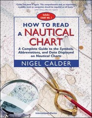 How to Read a Nautical Chart : A Complete Guide to the Symbols, Abbreviation…