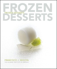 Frozen Desserts by Francisco J. Migoya