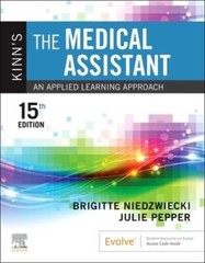Kinn’s the Medical Assistant: An Applied Learning Approach by Niedzwiecki: Used