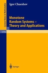 Monotone Random Systems Theory and Applications (Lecture Notes in Mathematic…