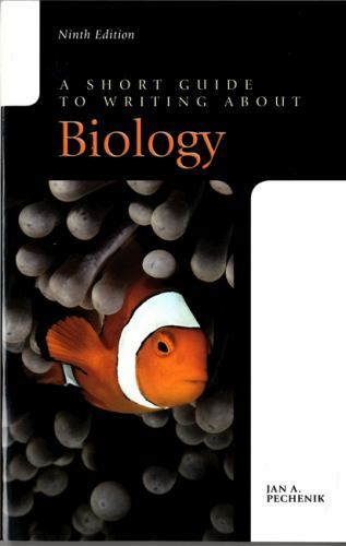 A Short Guide to Writing about Biology by Jan A. Pechenik (2015, Paperback) – 1E