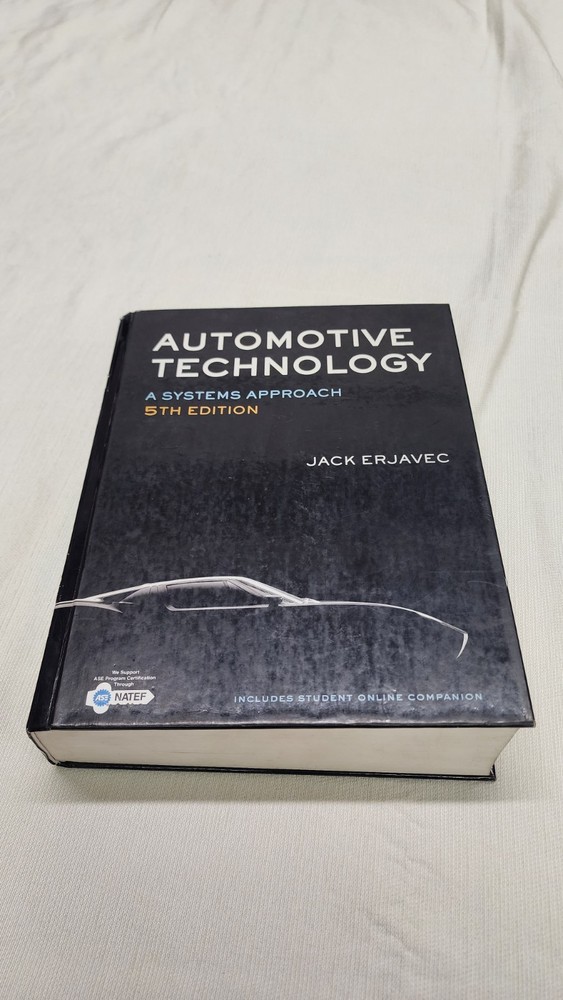 Automotive Technology : A Systems Approach by Jack Erjavec (2009, Hardcover)