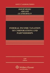 Federal Income Taxation of Corporations and Partnerships (Aspen Casebook)