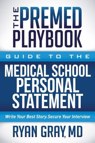 The Premed Playbook Guide to the Medical- Ryan Gray MD, 9781683508533, paperback