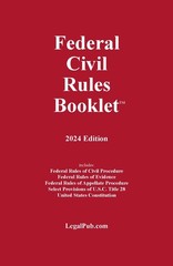 Federal Civil Rules Booklet, 2024 Edition