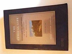 The Ethical Life: Fundamental – Paperback, by Shafer-Landau Russ – Acceptable