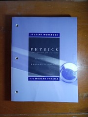 Physics For Scientists And Engineers, By Randall D. Knight 2004 STUDENT WORKBOOK
