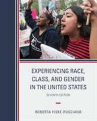 Experiencing Race, Class, and Gender in the United States, Paperback by Fiske…