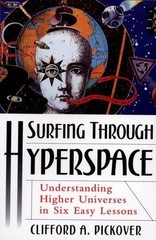 Clifford A. Pickover Surfing Through Hyperspace (Paperback) (UK IMPORT)