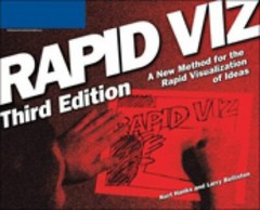 Rapid Viz: A New Method for the Rapid Visualization of Ideas