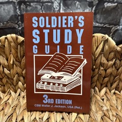 SOLDIER’S STUDY GUIDE by CSM Walter J. Jackson, USA 3rd Edition Stackpole Book