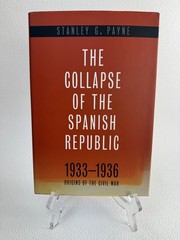 The Collapse of the Spanish Republic Stanley G Payne Hardback 1st Edition Dust J