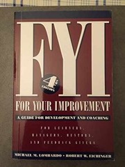 Fyi for Your Improvement – Paperback, by Michael M. Lombardo; Robert – Very Good