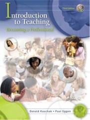 Introduction to Teaching: Becoming a Professiona- 0131994557, paperback, Kauchak