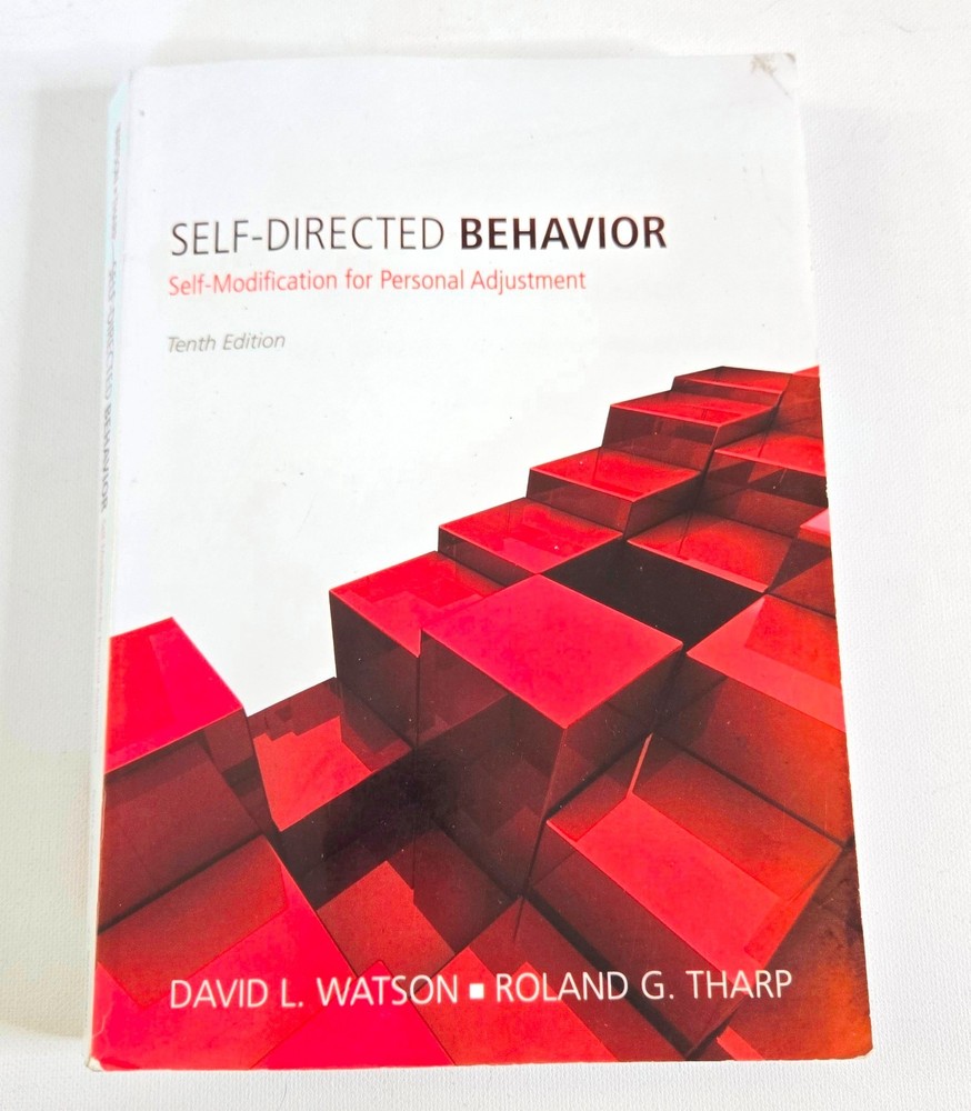 Self-Directed Behavior : Self-Modification for Personal Adjustment by Roland…