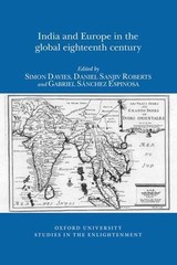 India and Europe in the Global Eighteenth Century, Paperback by Davies, Simon…