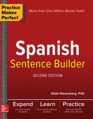 Practice Makes Perfect Spanish Sentence Builder by Gilda Nissenberg PAPERBACK