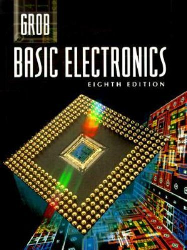 Basic Electronics by Bernard Grob (1997, Hardcover)