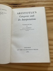 ARISTOTLE’S Categories and De Interpretatione By JL Ackrill (Clarendon 1963)