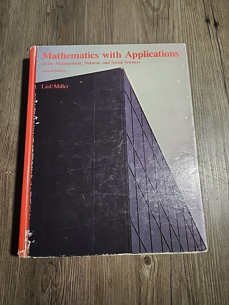 Mathematics With Applications In (The Management, Natural , And Social Sciences