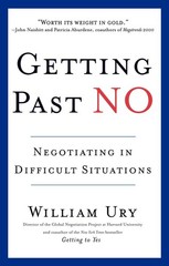 Getting Past No: Negotiating in Difficult Situations – William Ury – Good – …