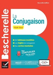 Bescherelle La conjugaison pour tous – nouvelle edition by Gwendoline Rousseau (