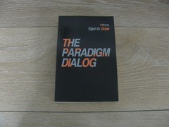 Paradigm Dialog by Egon G. Guba (1990, Trade Paperback)