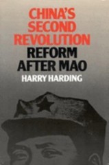 China’s Second Revolution : Reform after Mao Paperback Harry Hard