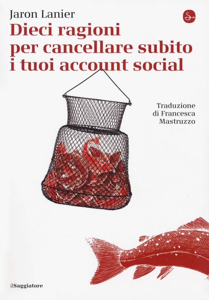 Jaron Lanier Fr Dieci ragioni per cancellare subito i tu (Paperback) (UK IMPORT)