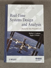 Real-Time Systems Design and Analysis : Tools for the Practitioner by Seppo 2012