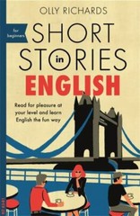 Short Stories in English for Beginners by Richards, Olly, paperback, New