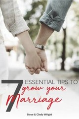 7 Essentials to Grow Your Marriage – 9781948824002, Steve Wright, paperback