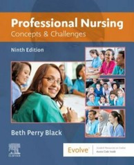 Professional Nursing: Concepts & Challenges by Black, Beth