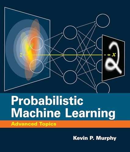 Probabilistic Machine Learning: – Hardcover, by Murphy Kevin P. – Very Good