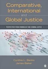 Comparative International & Global Justice Perspectives from Criminology & Crimi