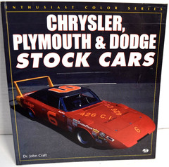 CHRYSLER, PLYMOUTH & DODGE STOCK CARS (ENTHUSIAST COLOR byJohn Craft *GOOD*