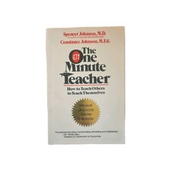 The One Minute Teacher: How to Teach Others to Teach Themselves by Johnson