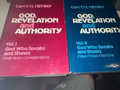 Carl F.H. Henry GOD REVELATION & AUTHORITY Volumes 1 & 2 Christian Thought Books