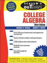 Schaum’s Outline of College Algebra, 3/e (Schaum’s Outline Series)