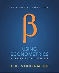 Using Econometrics : A Practical Guide Hardcover A. Studenmund