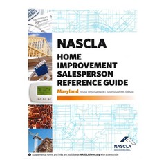 MARYLAND-NASCLA Home Improvement Salesperson Reference Guide 6th Edition
