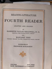 READING – LITERATURE FOURTH READER FREE TREADWELL COPYRIGHT 1913 and 1918 GOOD