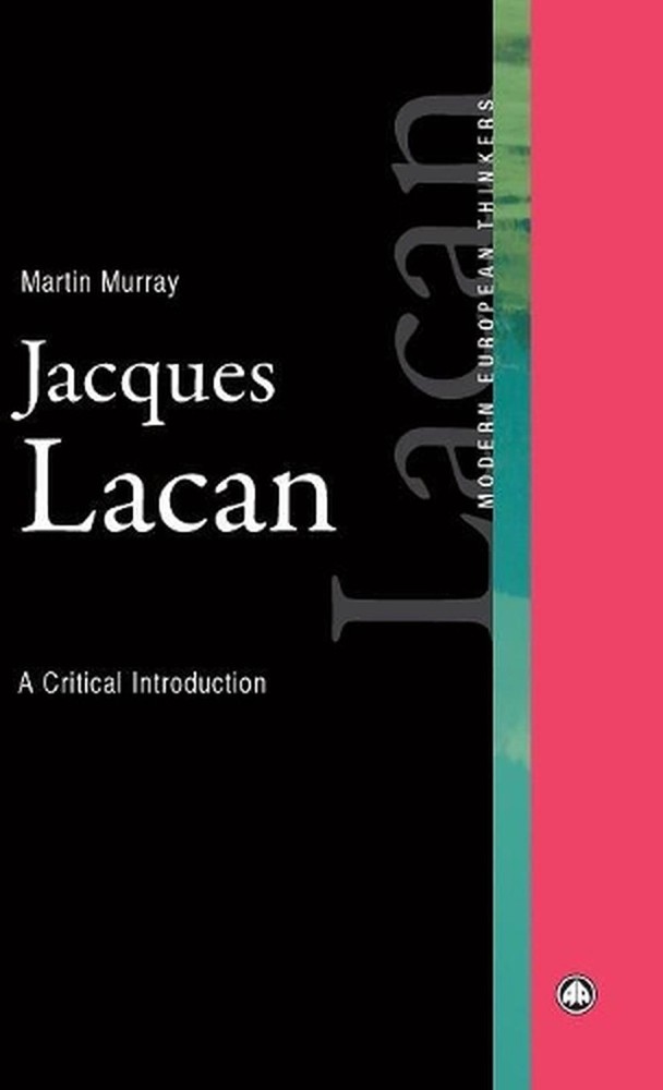 Jacques Lacan: A Critical Introduction by Martin Murray (English) Hardcover Book