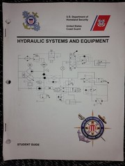 2012 student guide “Hydraulic Systems and Equipment” profusely Illustrated 210 p