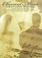 Classical Music for a Classic Wedding: Easy Piano – Paperback, by VARIOUS – Good