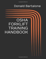 OSHA FORKLIFT TRAINING HANDBOOK – paperback Bartalone, Donald