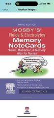 Mosby’s Fluids & Electrolytes Memory NoteCards: Visual, Mnemonic, and Memory Aid