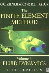 FINITE ELEMENT METHOD: VOLUME 3, FIFTH EDITION By O. C. Zienkiewicz & R. L.