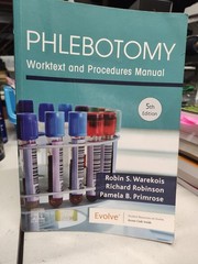 Phlebotomy : Worktext and Procedures Manual Paperback