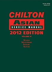 Chilton Asian Service Manual : 2012 Edition, Volume 4 Hardcover